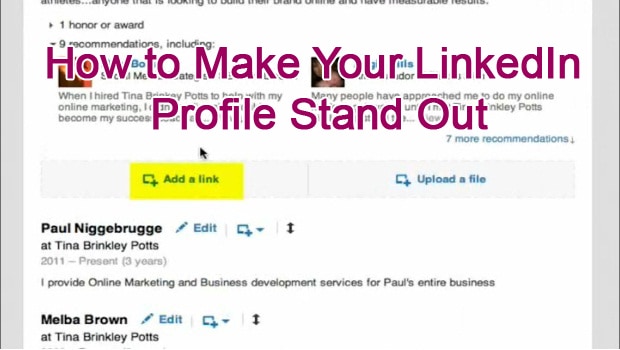 How To Make Your Linkedin Profile Stand Out Tina Brinkley Potts 